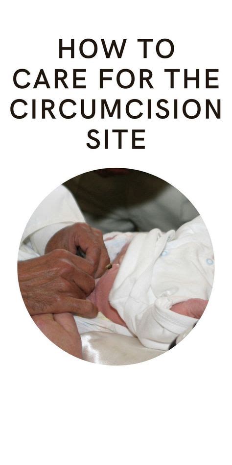 9 Circumcision Care Ideas Circumcision Care Circumcision Mens Health