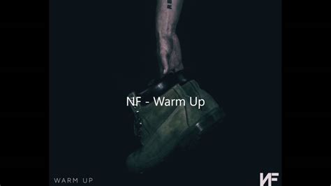 Nf Warm Up Youtube