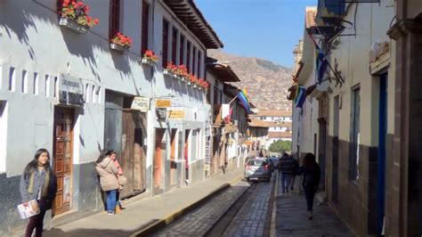 Bellas Imágenes De Las Calles De Cusco Perú 2da Parte Youtube