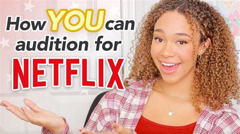 How To Audition For Netflix Shows Movies Reality Tv Casting Calls Youtube