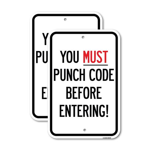 2 Pack Property Security Sign You Must Punch Code Before Entering