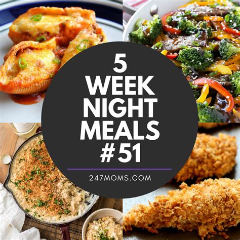 5 Easy Weeknight Meals 51 247 Moms