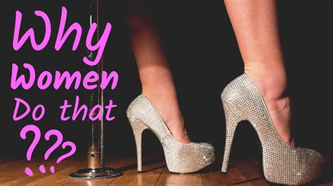 Why Women Wear High Heels Youtube