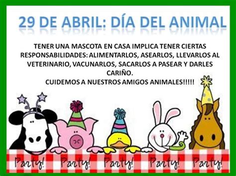 29 De Abril Día Del Animal Dia De La Mascota Dia Del Animal Dia