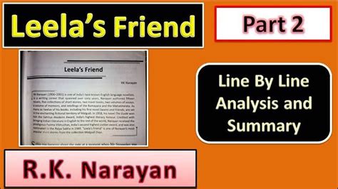 Leelas Friend By Rk Narayan Part 2 Line By Line Summary Fully