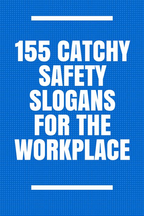 Catchy Safety Slogans For The Workplace Hse Images Videos Gallery