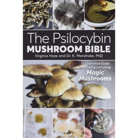 The Psilocybin Mushroom Bible Life Of Gaia