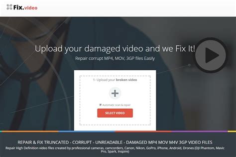 Unlike any other options in this article, fix.video is an online tool for repairing corrupted videos. Repair corrupt, unreadable MP4 MOV video files online