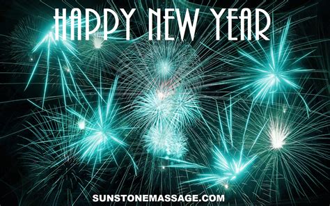 Happy New Year Wishes Images Greetings And Messages With Massage Therapy Sunstone Registered