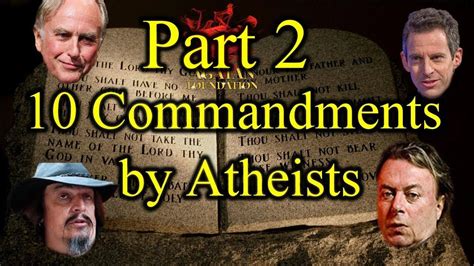 10 Commandment By Atheists Part 2 Atheist Atheism Richard Dawkins