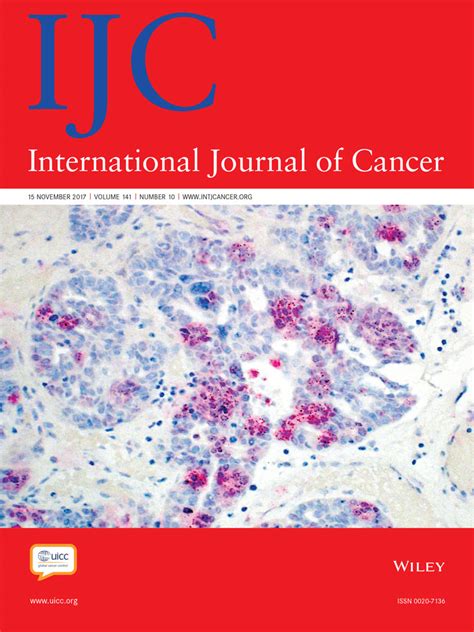 International Journal Of Cancer List Of Issues Wiley Online Library