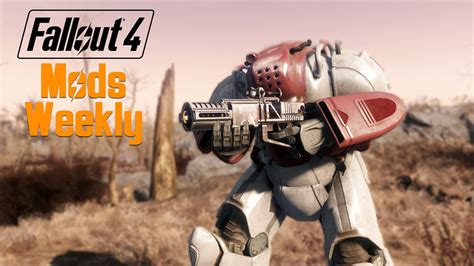 Fallout 4 Mods Weekly Week 21 Pcxbox One Youtube