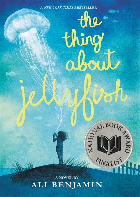 The Thing About Jellyfish Little Brown — Books For Young Readers