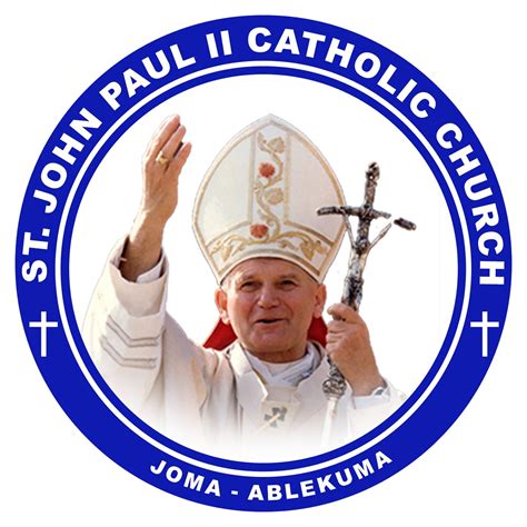 St. John Paul II Catholic Church - Joma Ablekuma | Accra