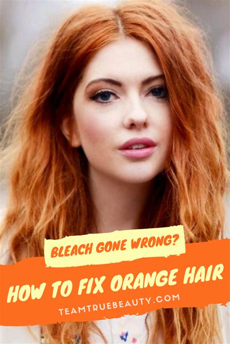 Bleach Gone Wrong How To Fix Orange Hair Tone Orange Hair Ash