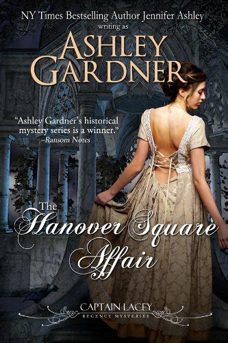 The Hanover Square Affair Captain Lacey Regency Mysteries Book 1 Free