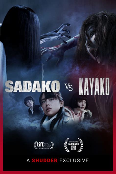 伽椰子) is a 2016 japanese supernatural horror film directed by kōji shiraishi. Sadako vs. Kayako | Ad-Free and Uncut | SHUDDER