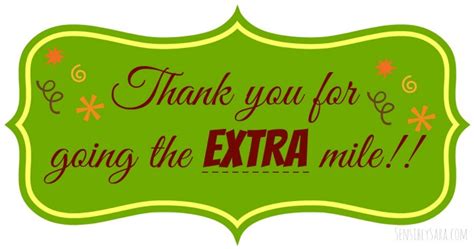 Thanks For Going The Extra Mile Printable That Are Divine Stone Website
