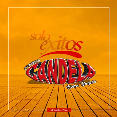 Solo Exitos Compilation Orquesta Candela Spotify