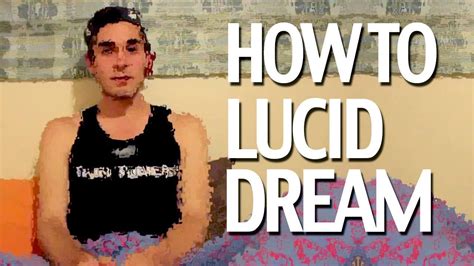 How To Lucid Dream Youtube