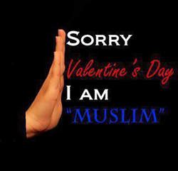 Why Do We Muslims Not Celebrate Valentines Day