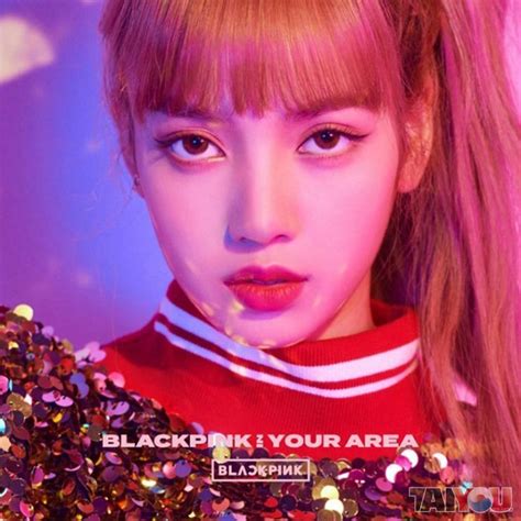 Blackpink Blackpink In Your Area Lisa Ver Edition Limitée Taiyou