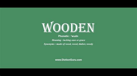 Wooden How To Pronounce Wooden With Phonetic And Examples Youtube