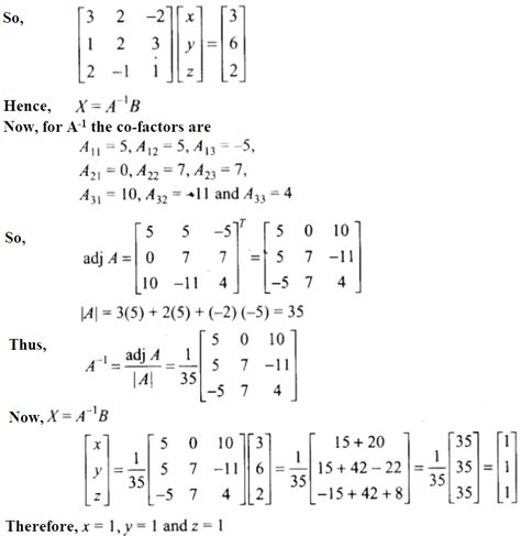 Using Matrix Method Solve The System Of Equations 3x 2y 2z 3 X