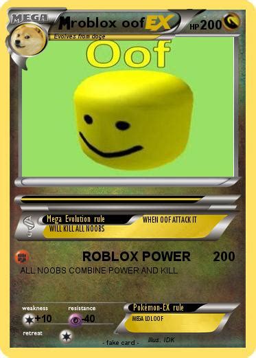Pokémon Roblox Oof 3 3 Roblox Power My Pokemon Card