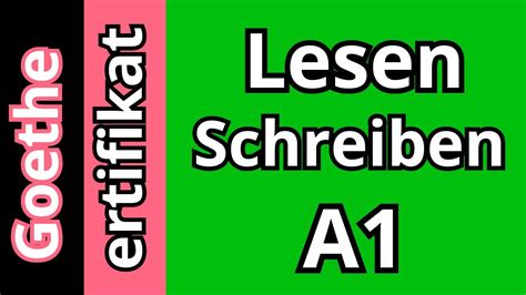 Goethe Zertifikat A1 Lesen And Schreiben German Reading And Writing Exam