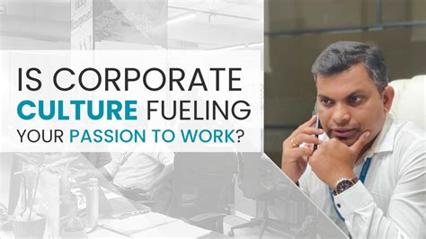 Is Corporate Culture Fueling Your Passion To Work Fidelitus Corp