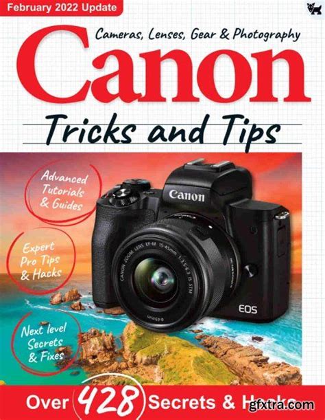 Canon Tricks And Tips 9th Edition 2021 Canon Trick Magazine