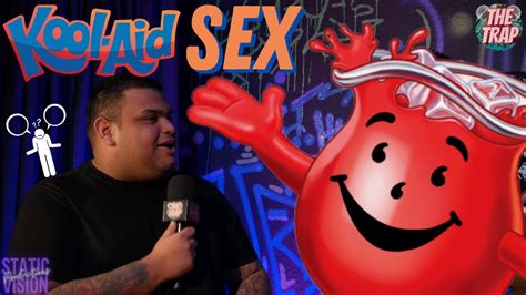 Kool Aid Sex Youtube