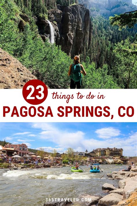 23 Best Things To Do In Pagosa Springs Colorado
