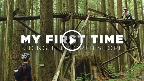 Watch My First Time Riding The North Shore Singletracks Mountain