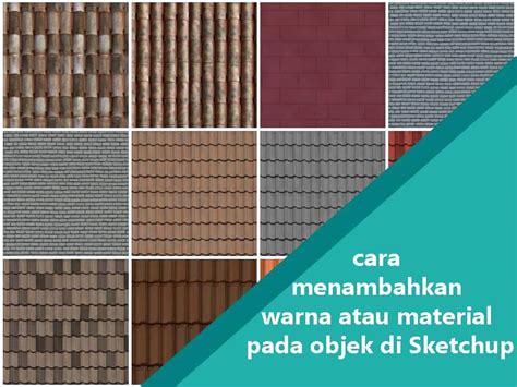 Check spelling or type a new query. Cara Memberi Warna atau Material pada SketchUp - Anak ...