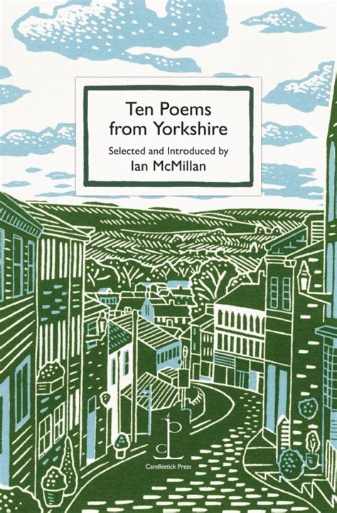 Ten Poems From Yorkshire Instead Of A Card Poetry Pamphlets