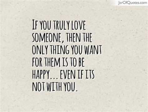 Just Want You To Be Happy Quotes Shortquotescc