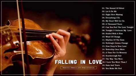Beautiful Romantic Violin Love Songs Instrumental The Very Best Of