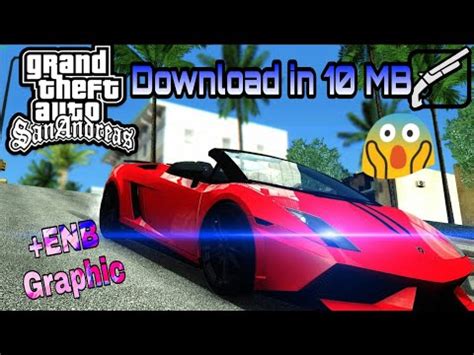 Download it now for gta san andreas! 10MB How To Download & Install GTA 4 For Android + Ultra ...