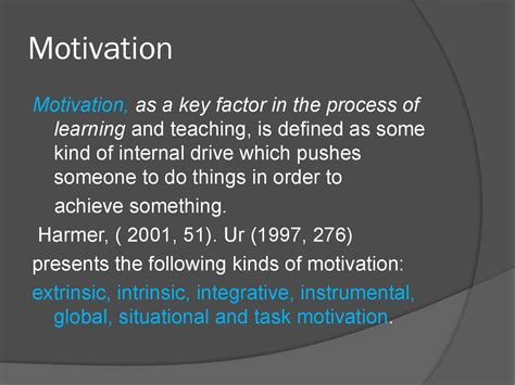 What do you mean by motivation? Modern methods of teaching english motivaton and types of ...