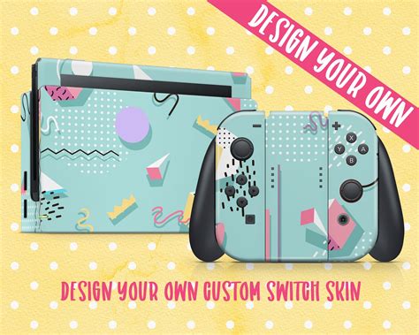 Design Your Own Custom Nintendo Switch Skin Custom Nintendo Etsy