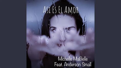 Asi Es El Amor Feat Anderson Small Youtube