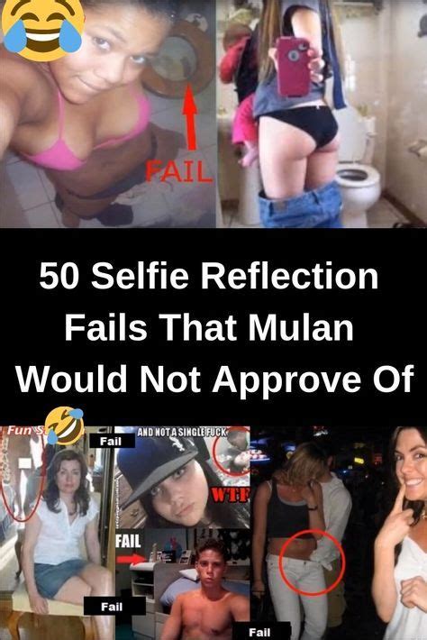50 selfie reflection fails that mulan would not approve of