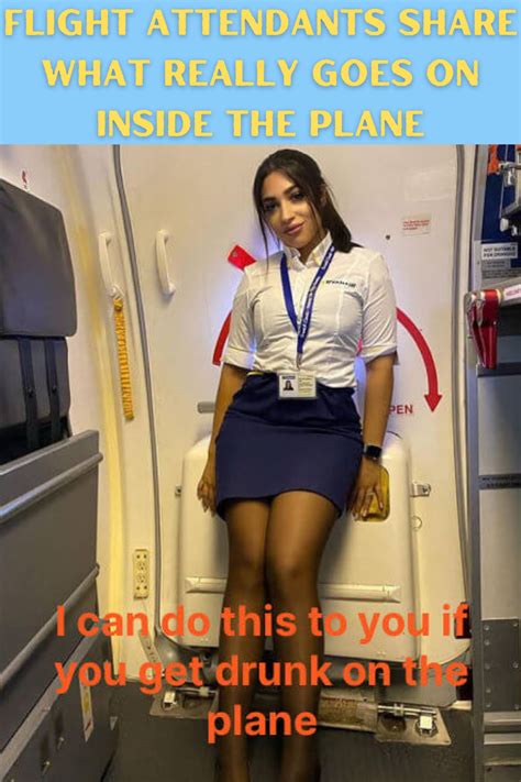 Flight Attendants Share What Really Goes On Inside The Plane Flight Attendant Celebrities
