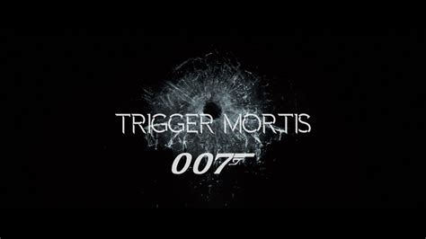 James Bond 25 Trigger Mortis Hd Youtube