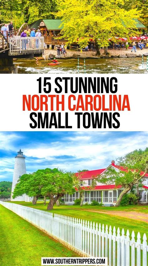 15 Stunning North Carolina Small Towns North Carolina Travel Travel