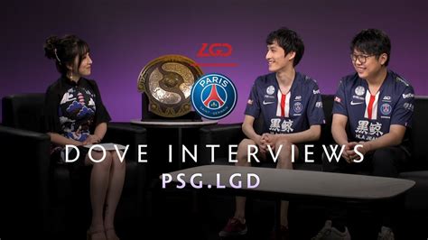 PSG.LGD Interview with Dove  The International 2019  Chơi Game