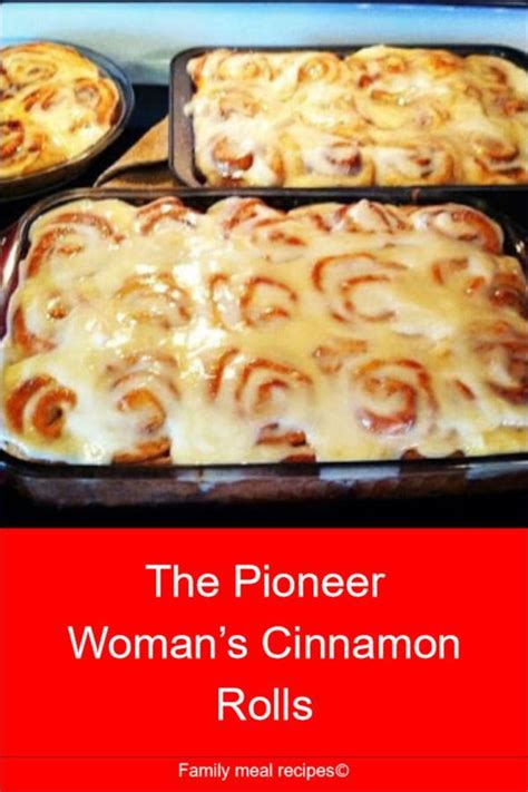 Check spelling or type a new query. The Pioneer Woman's Cinnamon Rolls - Family meal recipes# ...