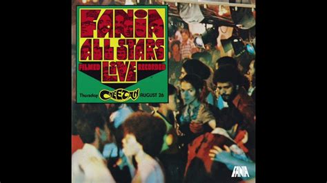Fania All Stars Live At Cheetah Vol 1 1972 Full Audio Youtube
